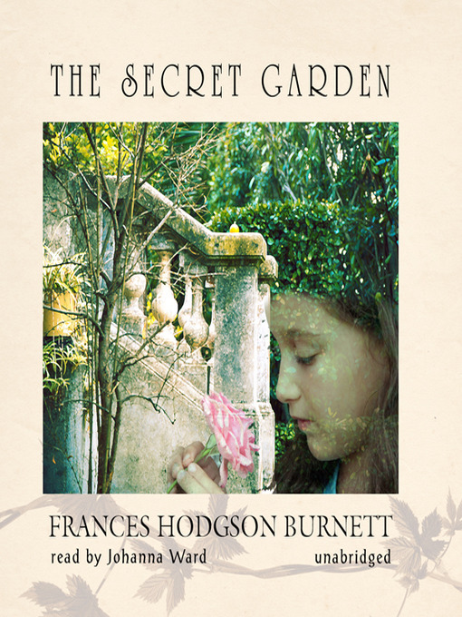 Title details for The Secret Garden by Frances Hodgson Burnett - Available